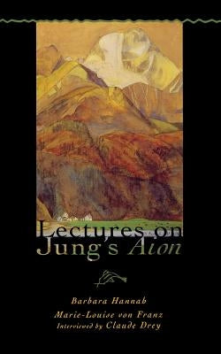 Lectures on Jung's Aion Paperback Chiron Publications