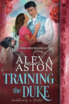 Training the Duke Paperback Dragonblade Publishing, Inc.