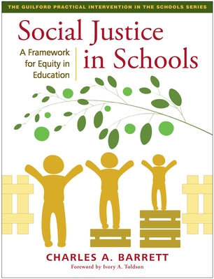 Social Justice in Schools: A Framework for Equity in Education Paperback Guilford Publications