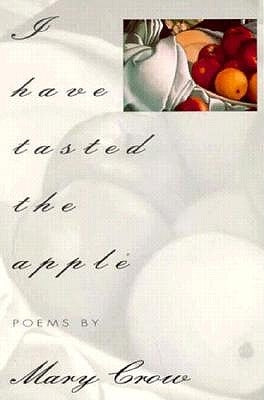 I Have Tasted the Apple Paperback BOA Editions