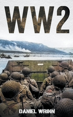 Ww2 by Wrinn, Daniel