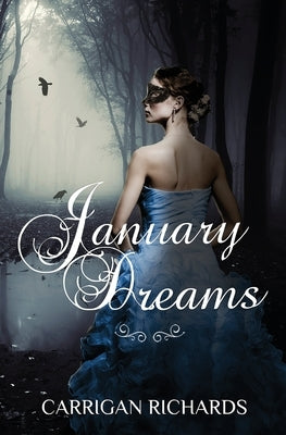 January Dreams Paperback Crystal Wilkins