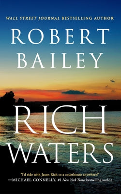 Rich Waters by Bailey, Robert