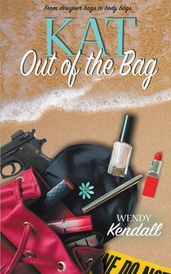 Kat Out of the Bag Paperback Wild Rose Press