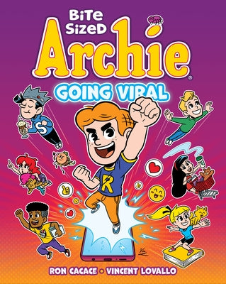 Bite Sized Archie: Going Viral by Cacace, Ron