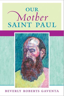 Our Mother Saint Paul Westminster John Knox Press