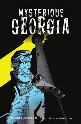 Mysterious Georgia by Carmichael, Sherman