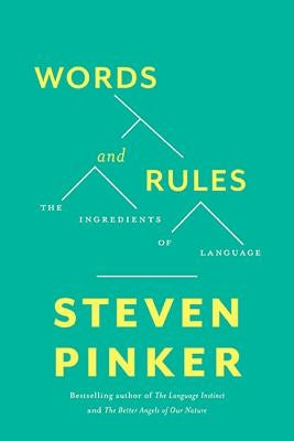 Words and Rules: The Ingredients of Language Paperback Basic Books
