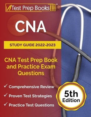 CNA Study Guide 2022-2023: CNA Test Prep Book and Practice Exam Questions [5th Edition] by Rueda, Joshua