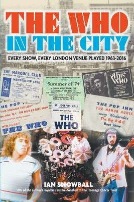 The Who In the City by Snowball, Ian
