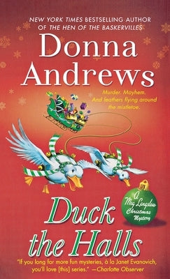 Duck the Halls: A Meg Langslow Mystery Paperback Minotaur Books