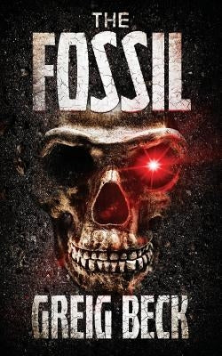 The Fossil Paperback Severed Press