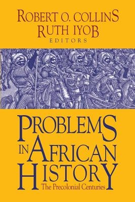 Problems in African History Paperback Markus Wiener Publishers