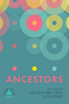 Ancestors Paperback Boston Review