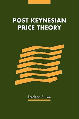 Paperback of Post Keynesian Price Theory published by Cambridge University Press, featuring a plain cover with text.