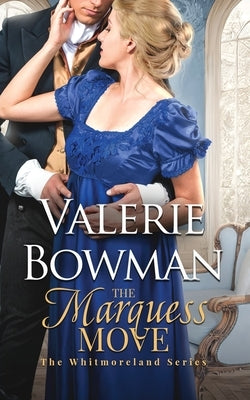 The Marquess Move Paperback Valerie Bowman Books
