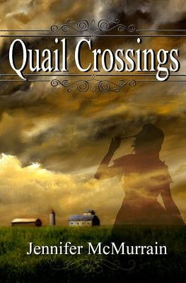 Quail Crossings Paperback Treasureline Publishing