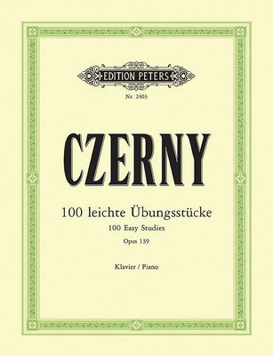 100 Easy Studies Op. 139 for Piano by Czerny, Carl