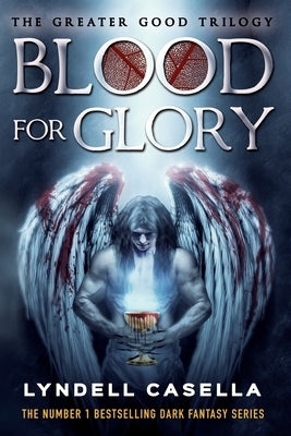 Blood For Glory: Book 2 in the #1 Bestselling Dark Fantasy Series Paperback Lyndell Casella