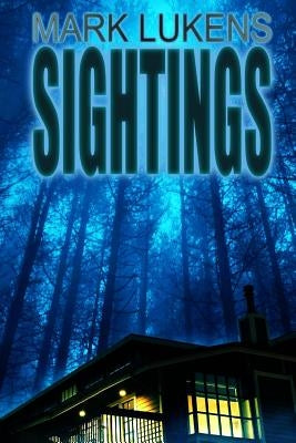 Sightings Paperback Createspace Independent Publishing Platform