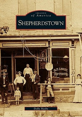 Shepherdstown Paperback Arcadia Publishing (SC)