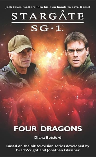 STARGATE SG-1 Four Dragons Paperback Fandemonium Books