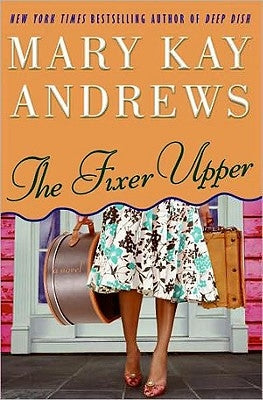 The Fixer Upper by Andrews, Mary Kay