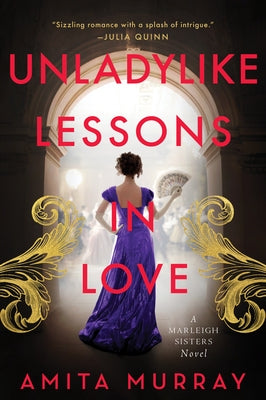 Unladylike Lessons in Love: A Marleigh Sisters Novel Paperback Avon Books