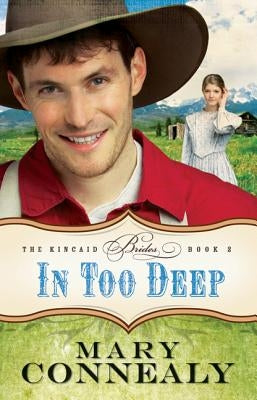 In Too Deep Paperback Bethany House Publishers