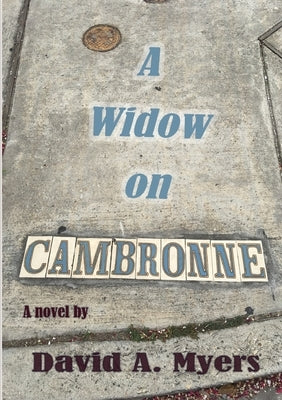 A Widow on Cambronne Paperback David A. Myers