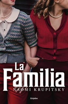 La Familia / The Family by Krupitsky, Naomi