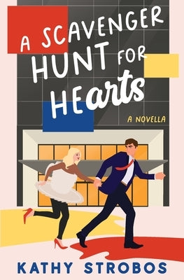 A Scavenger Hunt for Hearts Paperback Strawbundle Publishing