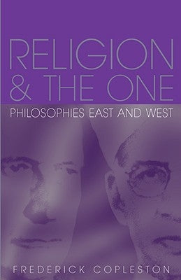 Religion and the One by Copleston, Frederick Charles