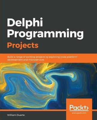 Delphi Programming Projects by Duarte, William