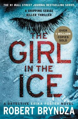 The Girl in the Ice Paperback Grand Central Publishing