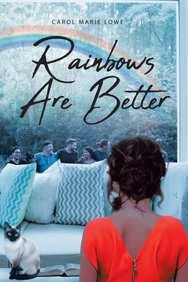 Rainbows Are Better Paperback Covenant Books
