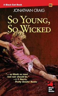 So Young, So Wicked Paperback Stark House Press