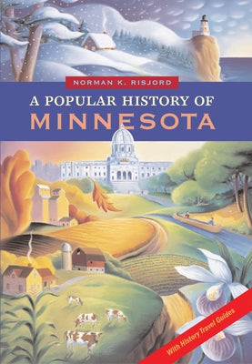 A Popular History of Minnesota by Risjord, Norman K.