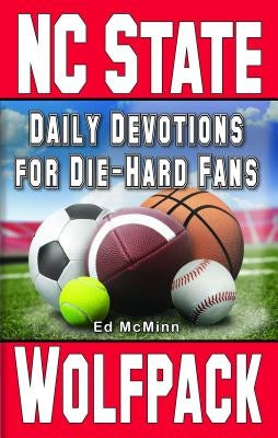 Daily Devotions for Die-Hard Fans NC State Wolfpack by McMinn, Ed