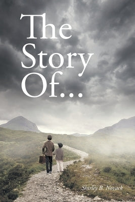 The Story Of... by Novack, Shirley B.