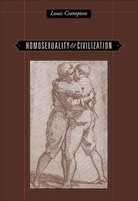 Paperback of Homosexuality & Civilization by Belknap Press featuring a close-up of the book cover with text and design elements.