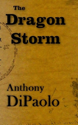 The Dragon Storm - Gates by Dipaolo, Anthony