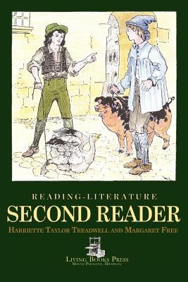 Reading-Literature: Second Reader Paperback Living Books Press