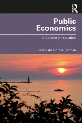 Public Economics: A Concise Introduction by Gómez-Barroso, José Luis