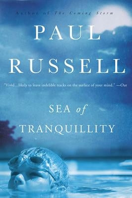 Sea of Tranquility by Russell, Paul