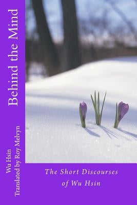 Behind the Mind Paperback Createspace Independent Publishing Platform