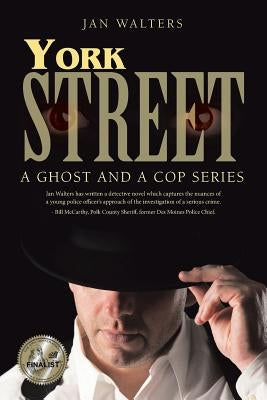 York Street: A Ghost and a Cop Series by Walters, Jan