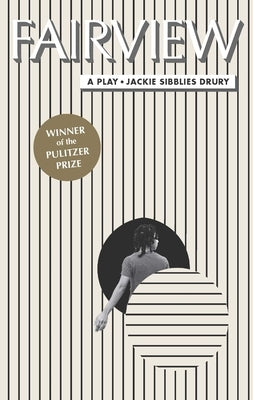 Fairview by Drury, Jackie Sibblies