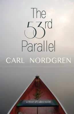 The 53rd Parallel Paperback Torchflame Books