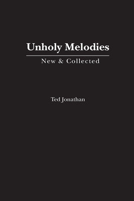 Unholy Melodies Paperback NYQ Books